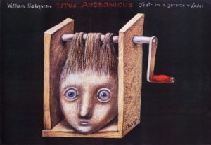 "Tius Andronicus" (c) Stasys EIdrigevicius